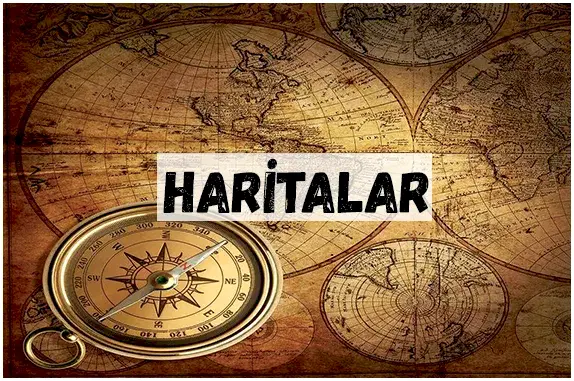 HARİTALAR