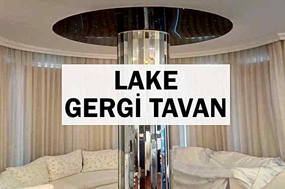 lake gergi tavan uygulama